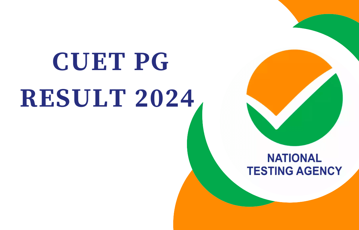 CUET PG Result 2024 Out, Check Scorecard and Toppers List