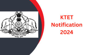 KTET Notification 2024
