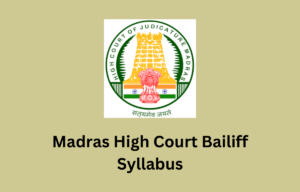 Madras High Court Bailiff Syllabus