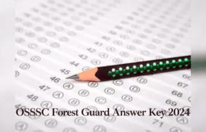 OSSSC Forest Guard Answer Key 2024