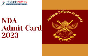 NDA Admit Card 2023
