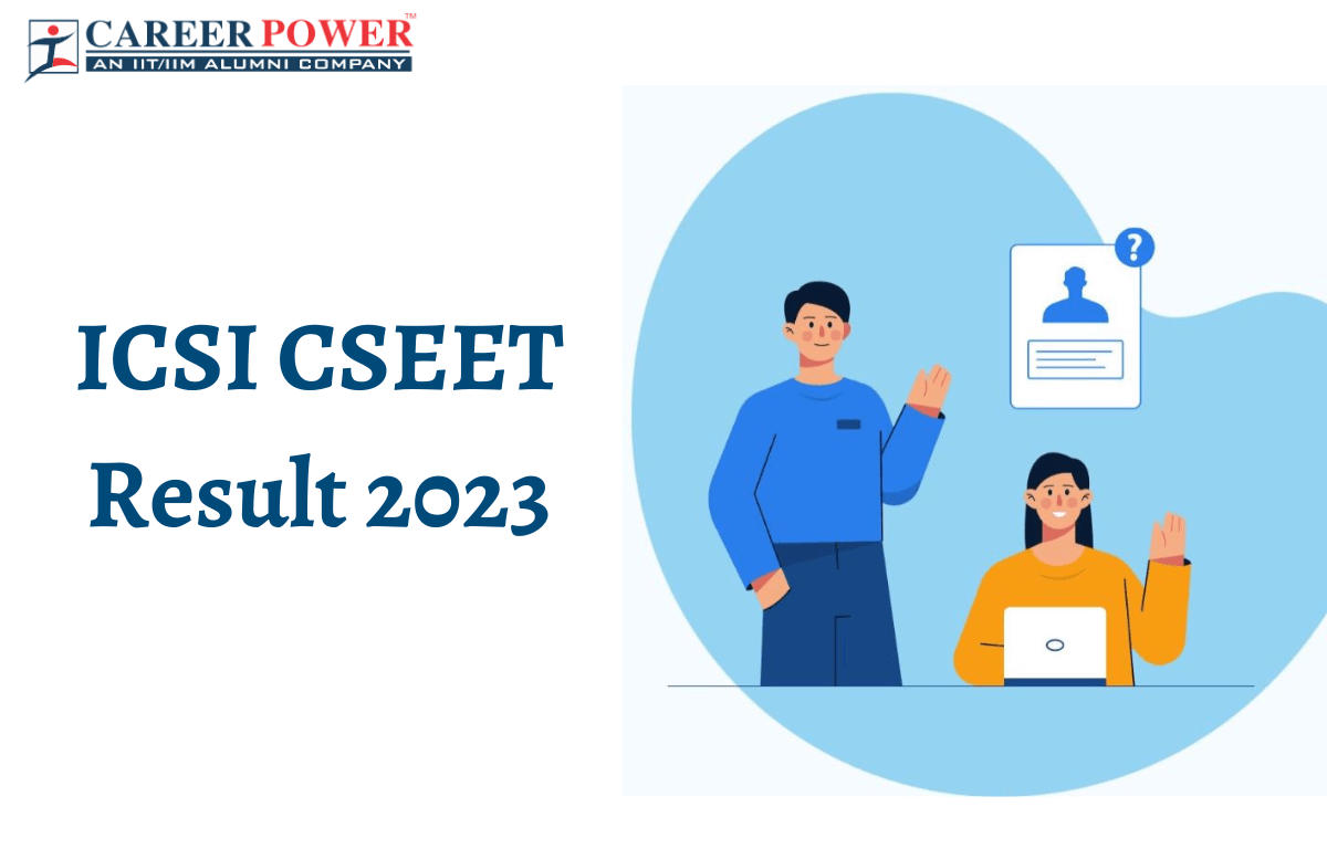 ICSI CSEET Result 2023 Out, CSEET May Exam Result Download Link_20.1
