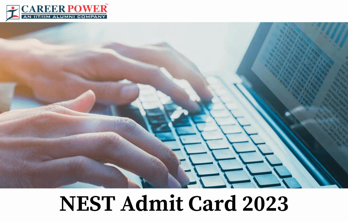 NEST Admit Card 2023