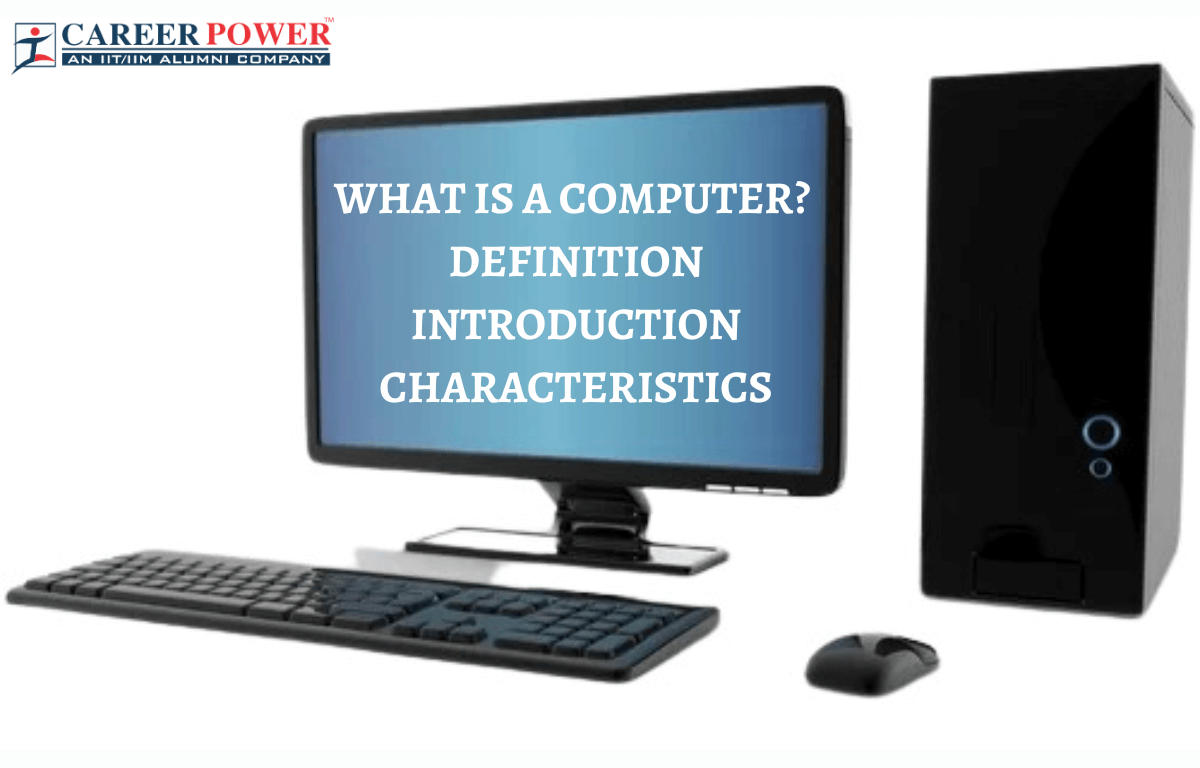 What is a Computer? (Definition & Meaning)