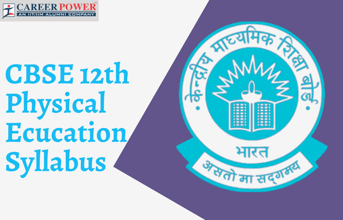 CBSE Class 12 Physical Education Syllabus 2023-24, Download PDF_20.1