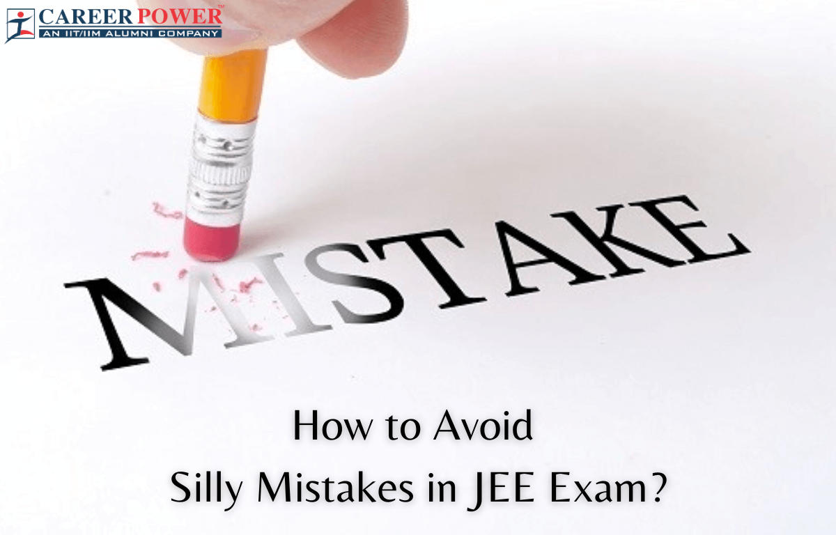 How to Avoid Silly Mistakes in JEE Exam?_20.1