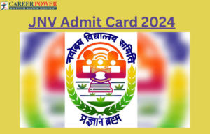 JNV Admit Card 2024