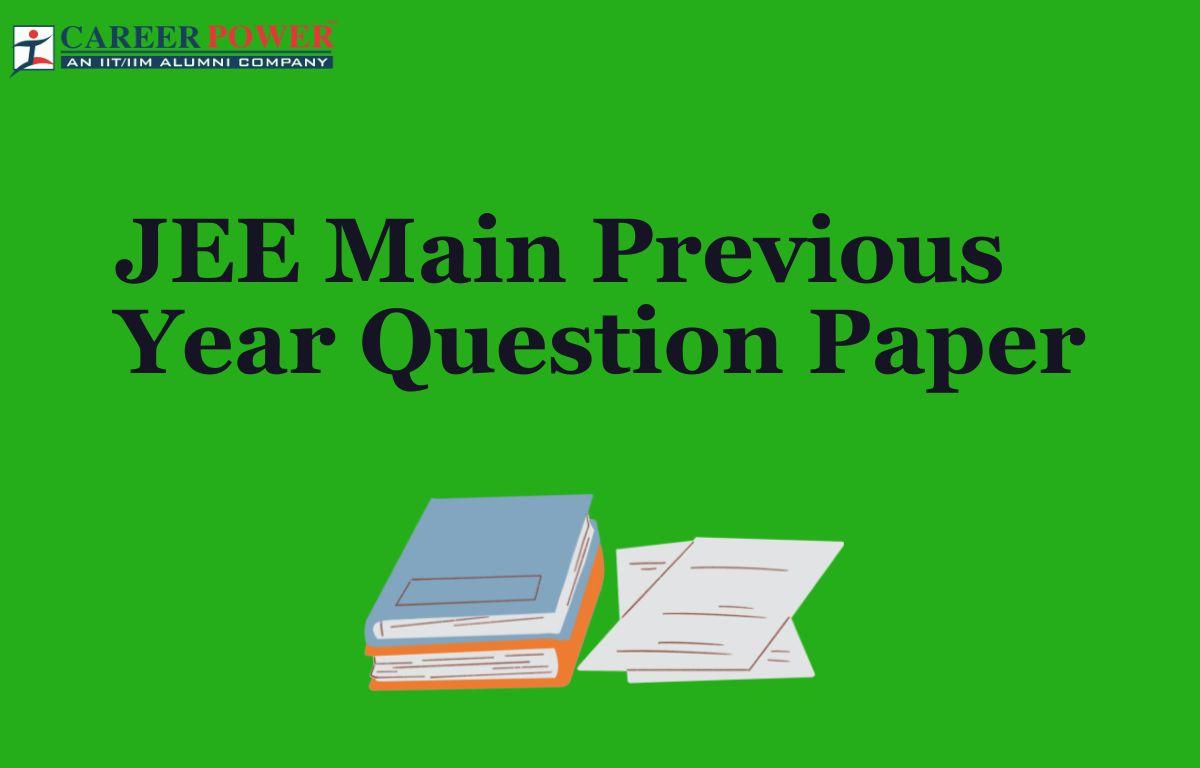 JEE Main Previous Year Question Paper 2023, 2022, 2021_20.1