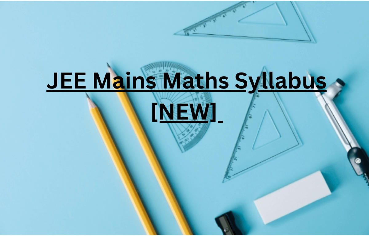 JEE Mains Maths Syllabus 2024 (Released), Download Syllabus PDF_20.1