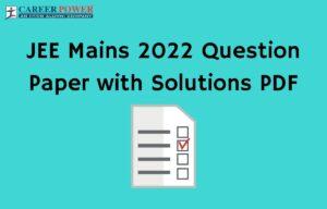 JEE Main 2022 Question Paper