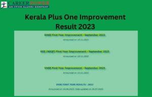 Kerala +1 Improvement Result 2023