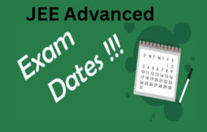 jee advanced exam date