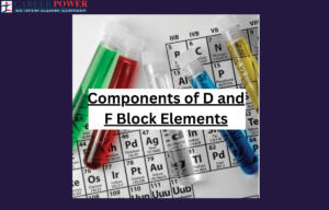 components of d and f block elements