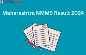 Maharashtra NMMS Result 2024