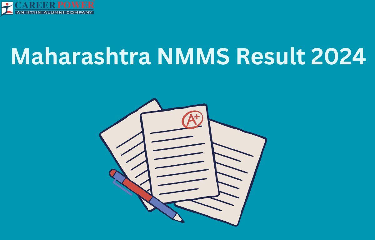 Maharashtra NMMS Result 2024 Out at www.nmms2024.nmmsmsce.in_20.1