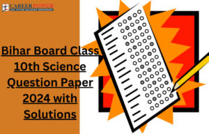 Bihar board class 10th science question paper