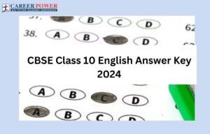 CBSE Class 10 English Answer Key 2024