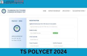 TS POLYCET 2024 Application Form Out, Registration begins at polycet.sbtet.telangana.gov.in