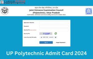 JEECUP Admit Card 2024, Download UP Polytechnic Admit Card