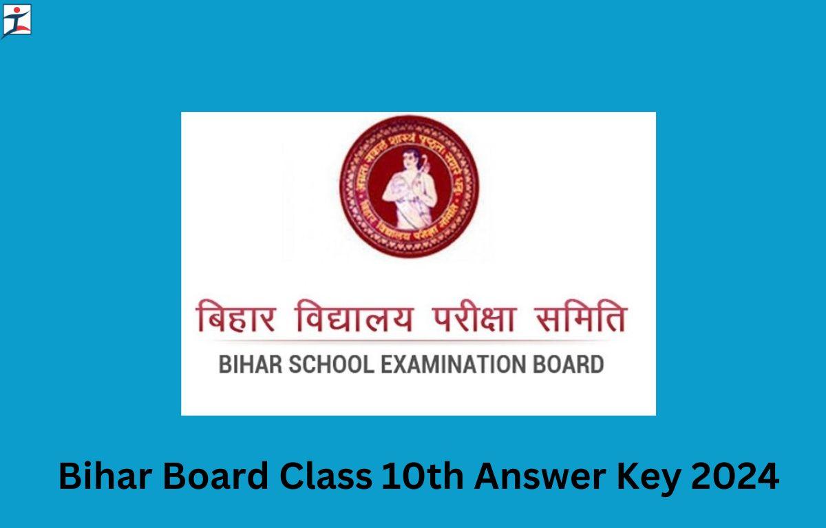 Bihar Board Class 10th Answer Key 2024