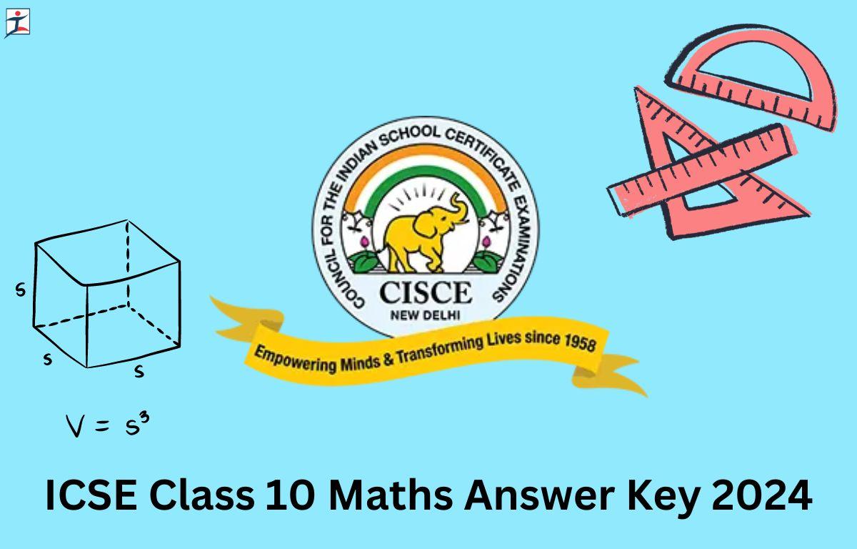 ICSE Class 10 Maths Answer Key 2024