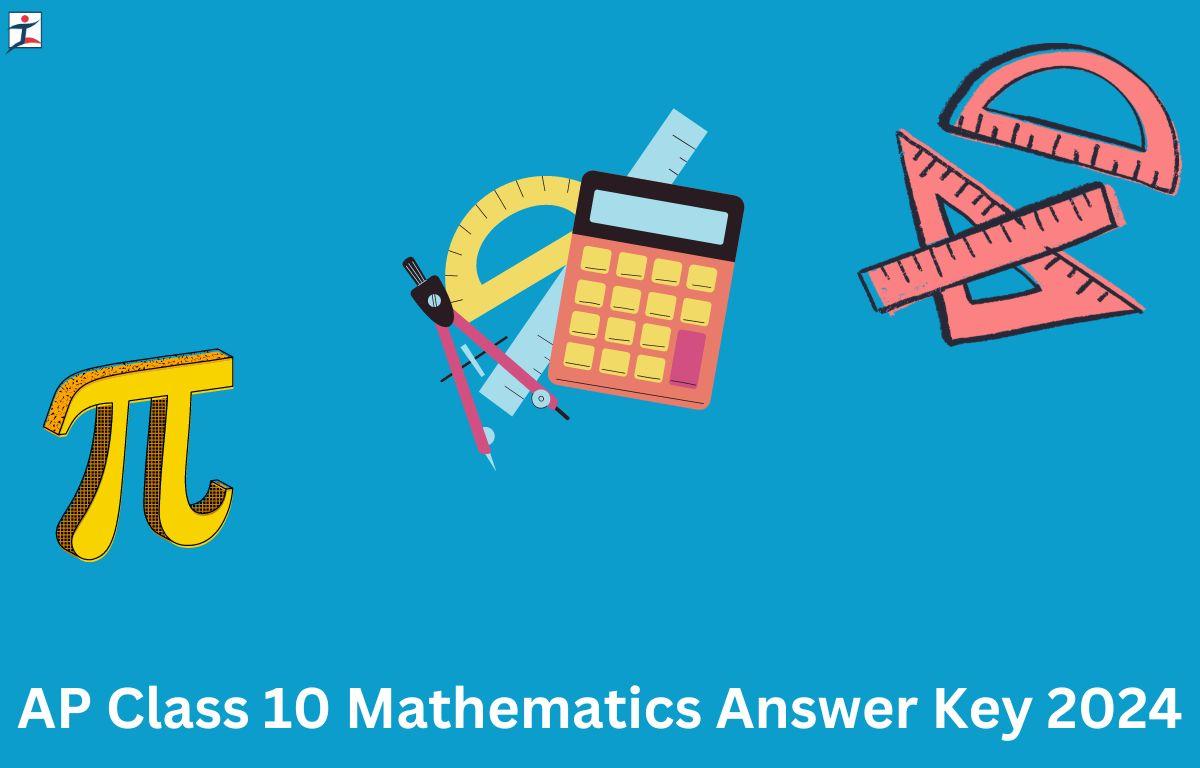 AP Class 10 Mathematics Answer Key 2024