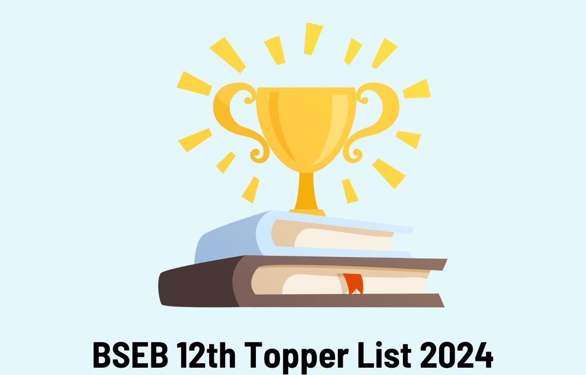 BSEB 12th Topper List 2024