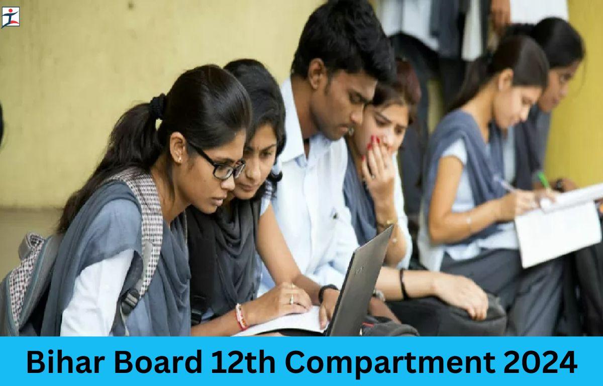Bihar Board 12th Compartment 2024
