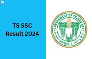 TS SSC Result 2024 Date