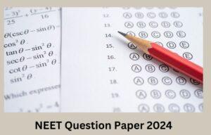 NEET Question Paper 2024