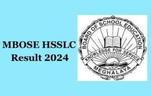 MBOSE HSSLC Result 2024