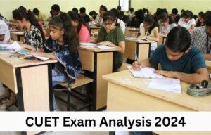 CUET Exam Analysis 2024