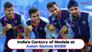 एशियाई खेल 2023 में भारत के पदकों का शतक (100 पदक)