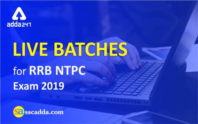 LIVE Batches For RRB NTPC