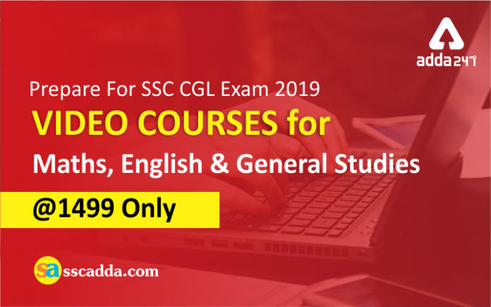 Prepare For SSC CGL Exam 2019 @ 1499 Only