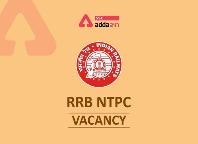 RRB NTPC Vacancy - Blog