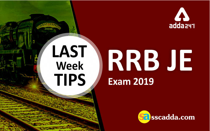 RRB JE 2019 Exam: Last Week Tips |_2.1