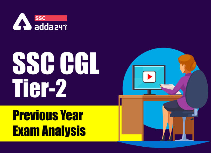 SSC CGL Tier-2 Previous year Exam Analysis - Blog