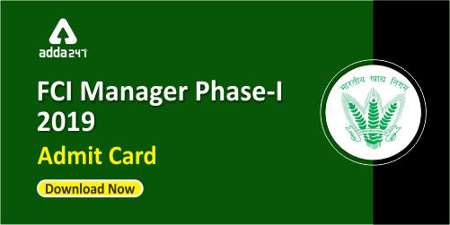 FCI Manager Phase-I Admit Card (500x250)
