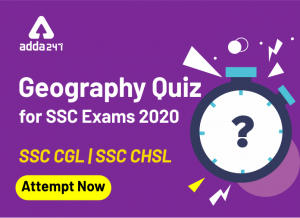 Geography-Quiz-SSC-CGL-SSC-CHSL-300x218