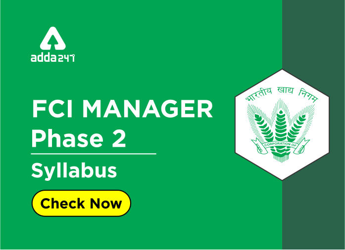 FCI Manager Phase 2 Syllabus - Blog