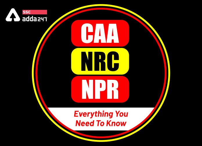 CAA, NRC, NPR-Everything You Need To Know-Blog