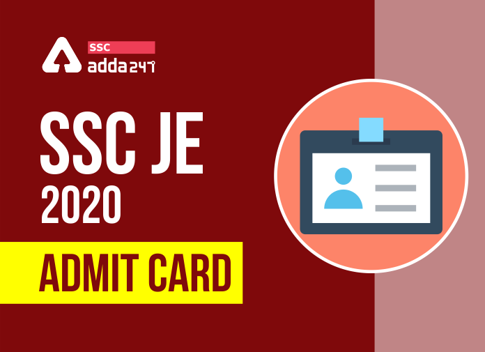 SSC JE 2020 Admit Card - Blog