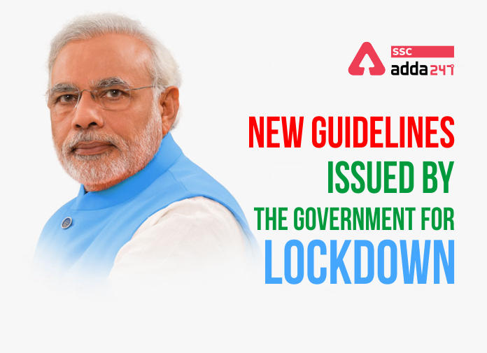 New Guidelines Issued by the Government for Lockdown  - Blog