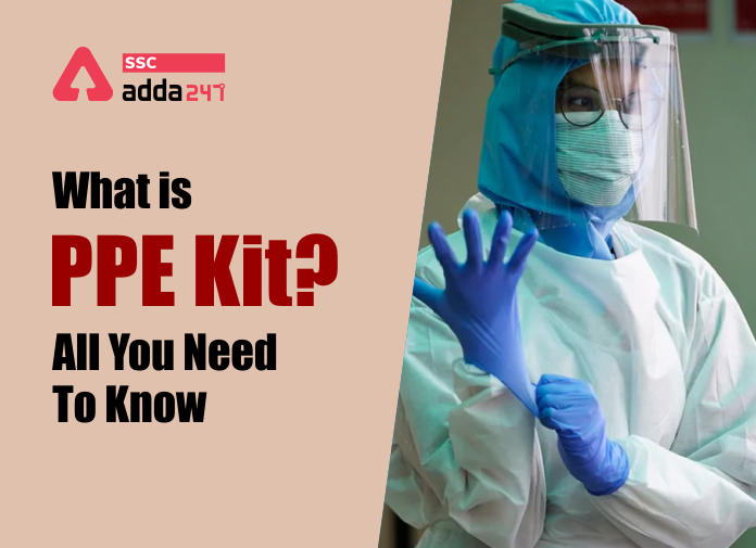 What is PPE kit - All You Need To Know - Blog
