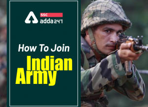 How-To-Join-Indian-Army-Blog-300x218