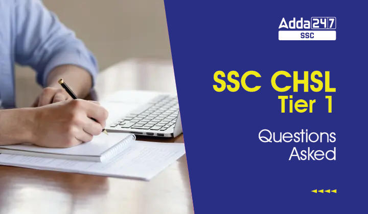 SSC CHSL Tier 1 Questions Asked-01