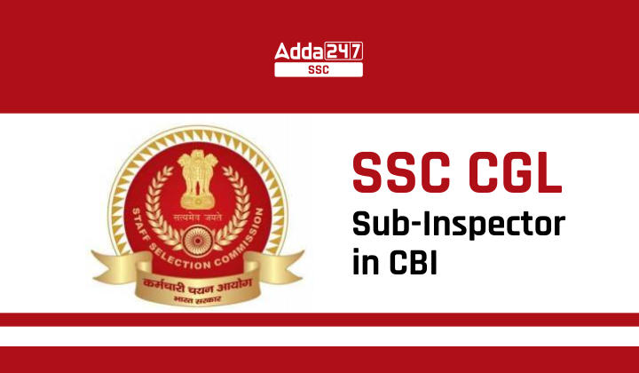 SSC CGL Sub-Inspector in CBI