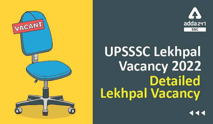 UPSSSC Lekhpal Vacancy 2022, Detailed Lekhpal Vacancy-01
