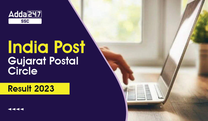 India Post Gujarat Postal Circle Result 2023-01